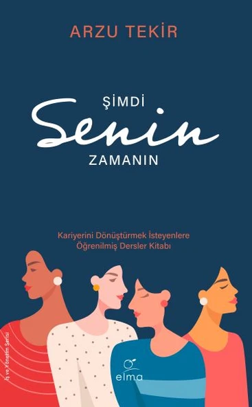 Şimdi Senin Zamanın - Kariyerini Dönüştürmek ürün görseli 1