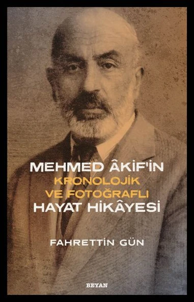 Mehmed Akifin Hayat Hikayesi - Kronolojik ve Fotoğraflı ürün görseli 1