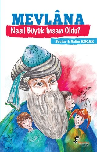 Mevlana - Nasıl Büyük İnsan Oldu? ürün görseli 1