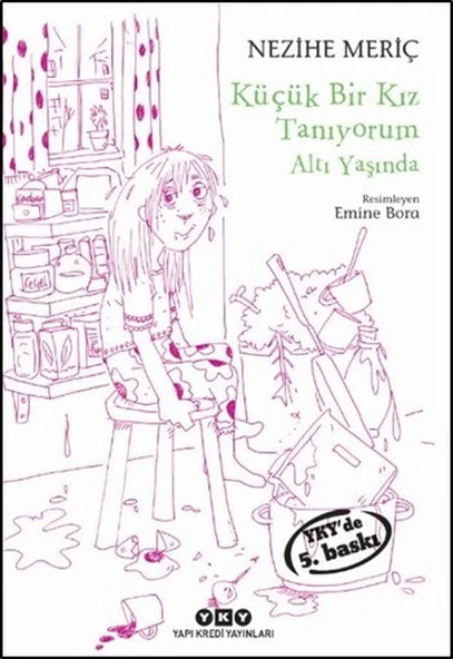 Küçük Bir Kız Tanıyorum Altı Yaşında ürün görseli 1