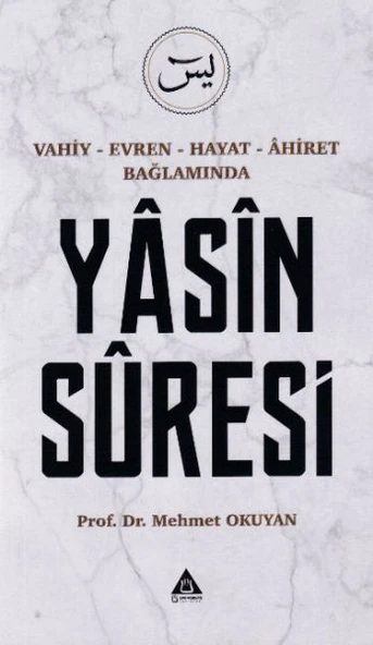 Yasin Suresi - Vahiy-Evren-Hayat-Ahiret Bağlamında ürün görseli 1