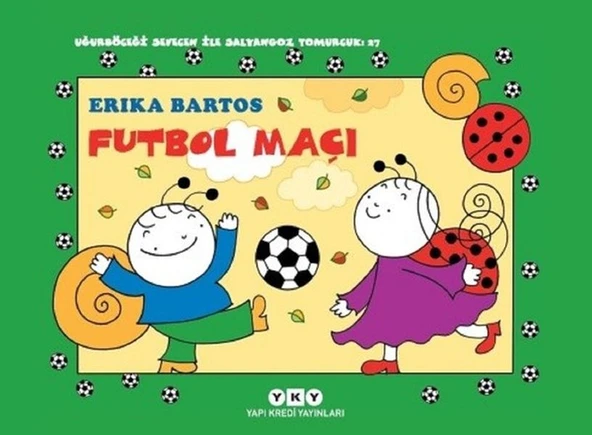 Uğurböceği Sevecen İle Salyangoz Tomurcuk 27 - Futbol Maçı ürün görseli 1