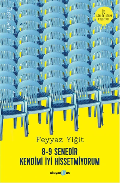 8-9 Senedir Kendimi İyi Hissetmiyorum ürün görseli 1