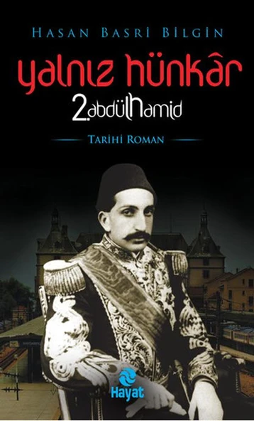 Yalnız Hünkar 2. Abdülhamid ürün görseli 1
