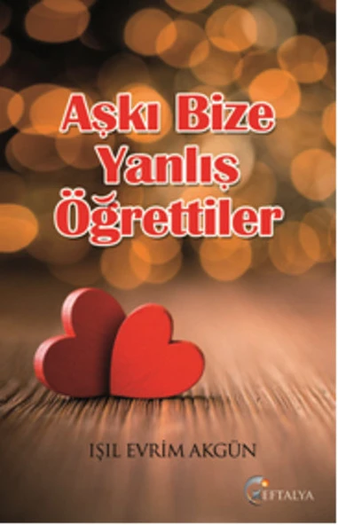 Aşkı Bize Yanlış Öğrettiler ürün görseli 1