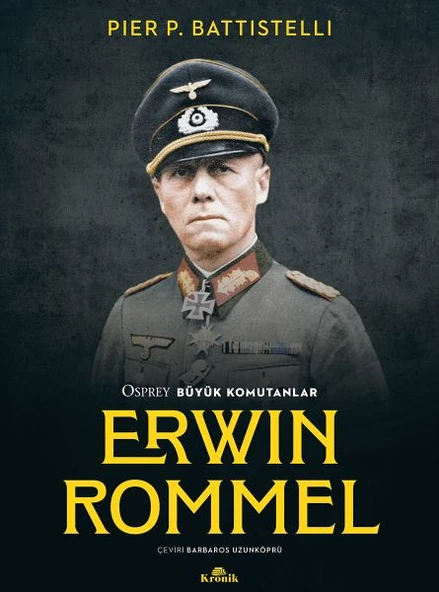 Erwin Rommel - Osprey Büyük Komutanlar ürün görseli 1