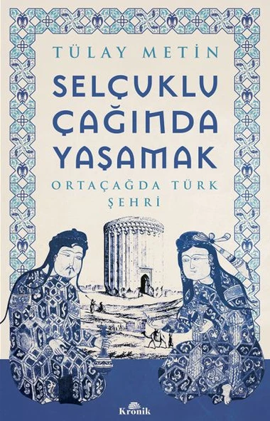 Selçuklu Çağında Yaşamak ürün görseli 1