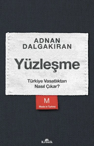 Yüzleşme - Türkiye Vasatlıktan Nasıl Çıkar? ürün görseli 1
