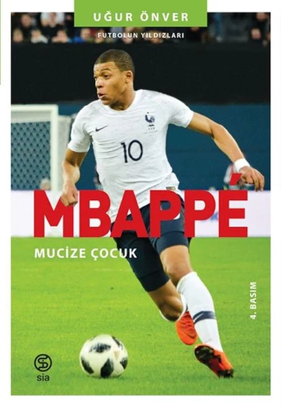 Mbappe Mucize Çocuk - Futbolun Yıldızları ürün görseli 1