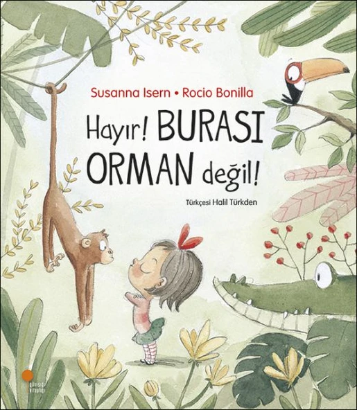 Hayır! Burası Orman Değil! ürün görseli 1
