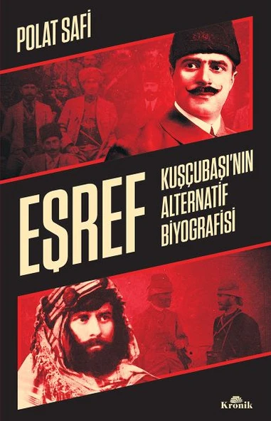 Eşref - Kuşçubaşı’nın Alternatif Biyografisi - Gizli Teşkilatlar ürün görseli 1