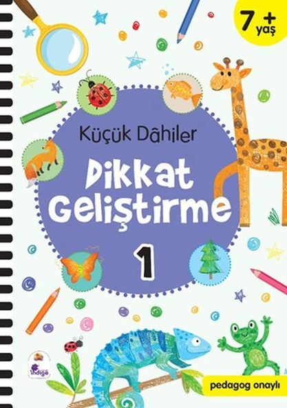 Küçük Dahiler Dikkat Geliştirme 1 - 7+ Yaş (Pedagog Onaylı) ürün görseli 1