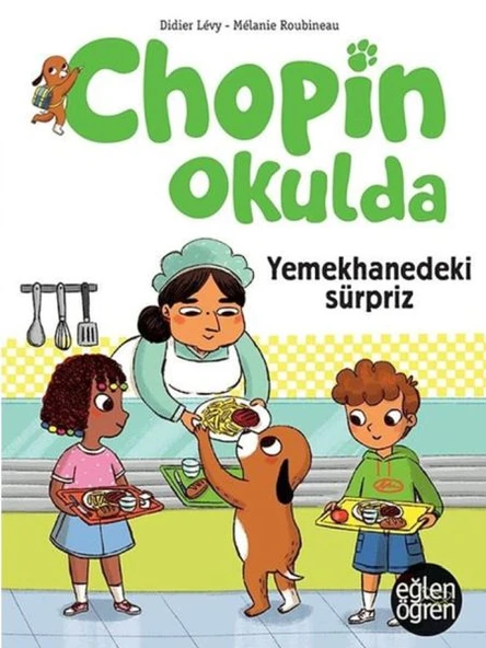 Eğlen Öğren - Chopin Okulda - Yemekhanedeki Süpriz ürün görseli 1