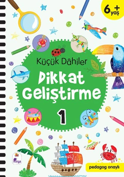 Küçük Dahiler Dikkat Geliştirme 1 - 6+ Yaş (Pedagog Onaylı) ürün görseli 1