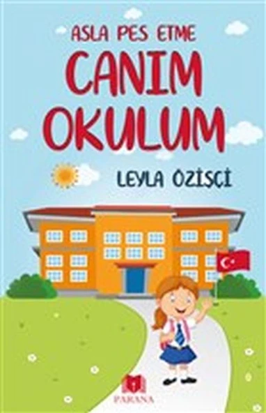 Asla Pes Etme - Canım Okulum ürün görseli 1