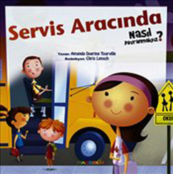 Servis Aracında Nasıl Davranmalıyız? ürün görseli 1