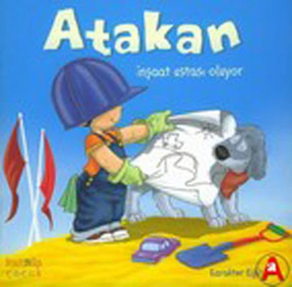 Atakan İnşaat Ustası Oluyor (Ciltsiz) ürün görseli 1