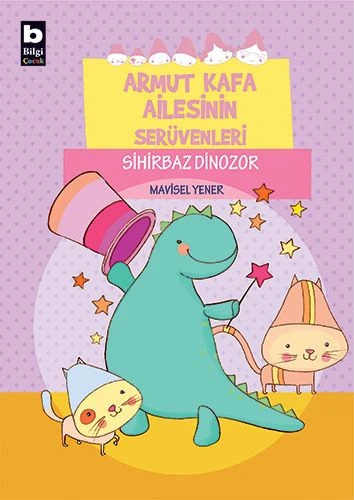 Armut Kafa Ailesinin Serüvenleri - Sihirbaz Dinozor ürün görseli 1