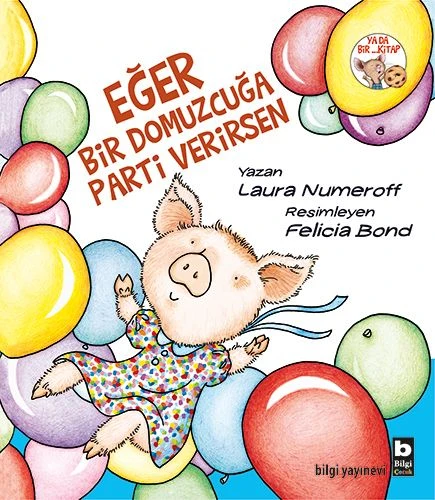 Eğer Bir Domuzcuğa Parti Verirsen ürün görseli 1