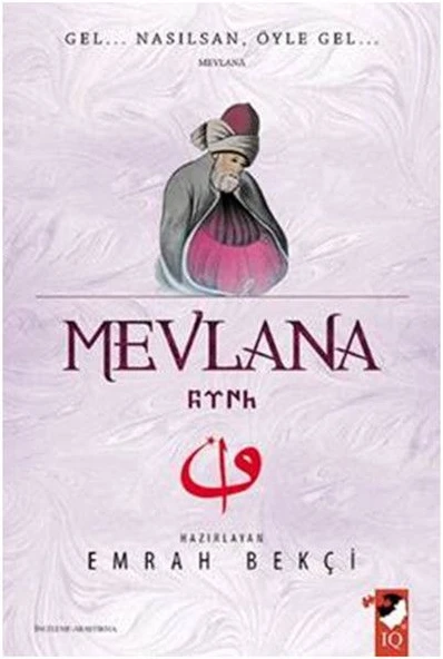 Mevlana - Gel Nasılsan Öyle Gel ürün görseli 1