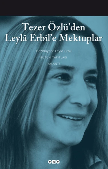 Tezer Özlü’den Leyla Erbil’e Mektup ürün görseli 1