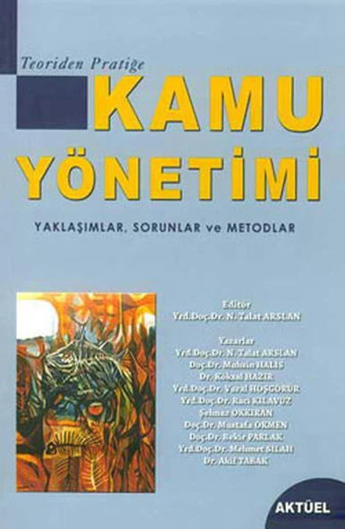 Kamu Yönetimi - Yaklaşımlar Sorunlar ve Metodlar ürün görseli 1