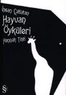 İnsan Çatlatan Hayvan Öyküleri ürün görseli 1