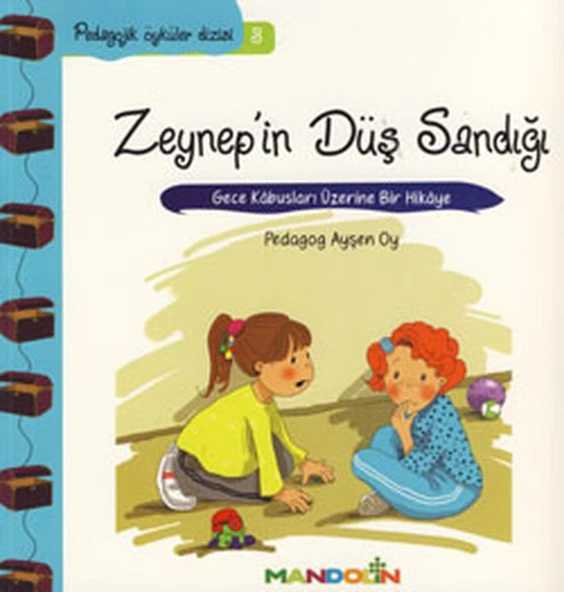 Pedagojik Öyküler 3 - Zeynep'in Düş Sandığı ürün görseli 1