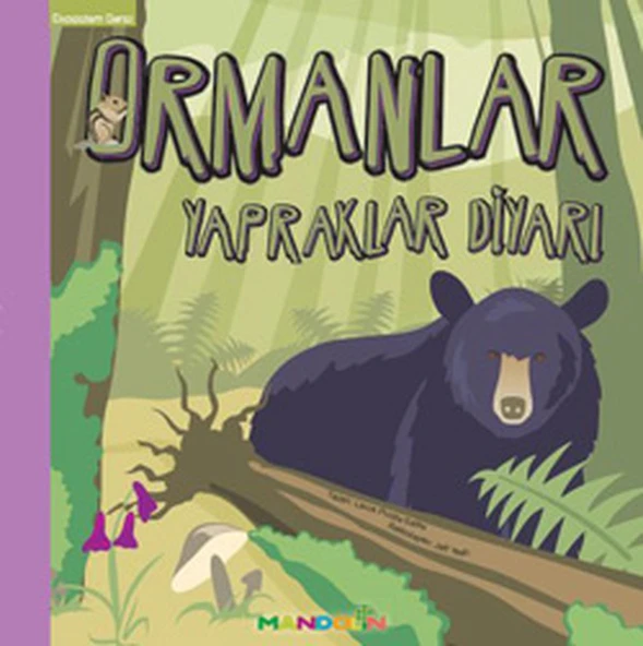 Ekosistem - 5/ Ormanlar : Yapraklar Diyarı ürün görseli 1