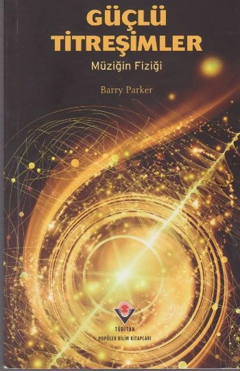 Güçlü Titreşimler - Müziğin Fiziği ürün görseli 1
