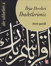 İhya Dersleri  İbadetlerimiz / Aile Sohbetleri -4 ürün görseli 1