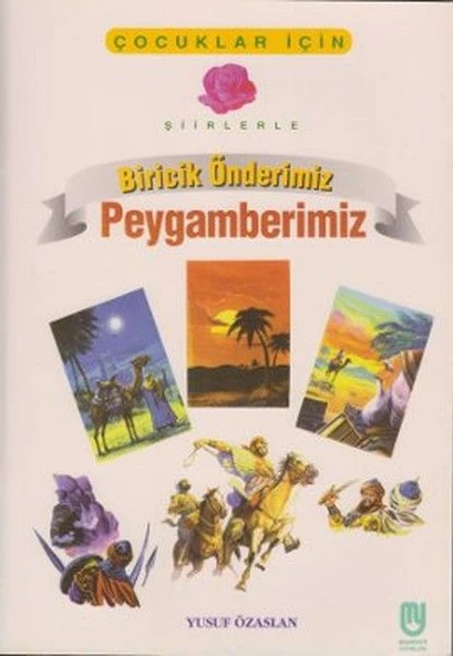 Biricik Önderimiz Peygamberimiz Çocuklar İçin ürün görseli 1