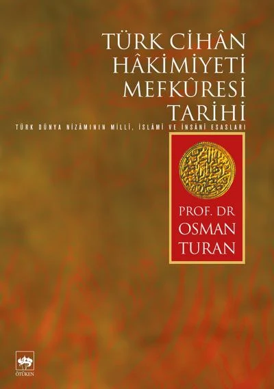 Türk Cihan Hakimiyeti Mefküresi Tarihi ürün görseli 1