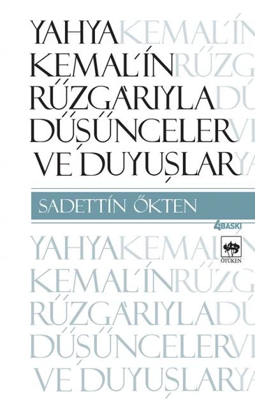 Yahya Kemal’in Rüzgarıyla Düşünceler ve Duyuşlar ürün görseli 1