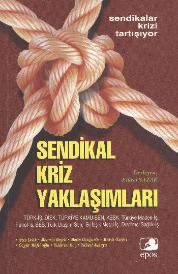 Türkiye'de Sendikal Kriz Yaklaşımları ürün görseli 1