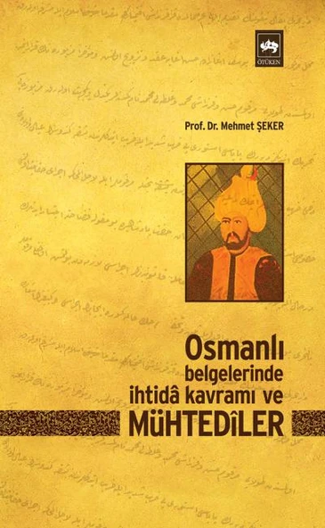 Osmanlı Belgelerinde İhtida Kavramı ve Mühtediler ürün görseli 1