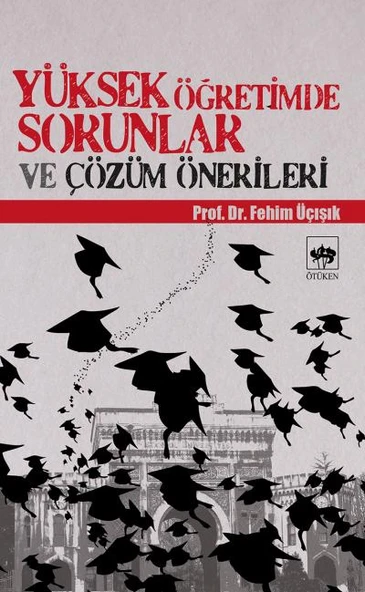 Yüksek Öğretimde Sorunlar ve Çözüm Önerileri ürün görseli 1