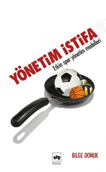 Yönetim İstifa-Etkin Spor Yönetim Teknikleri ürün görseli 1