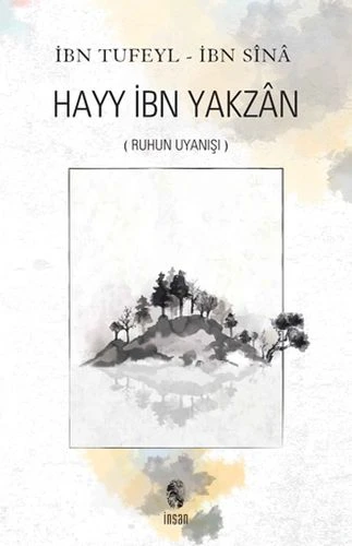 İnsan Ruhun Uyanışı Hayy İbn Yakzan ürün görseli 1