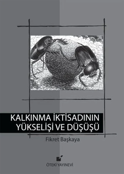 Kalkınma İktisadının Yükselişi ve Düşüşü ürün görseli 1