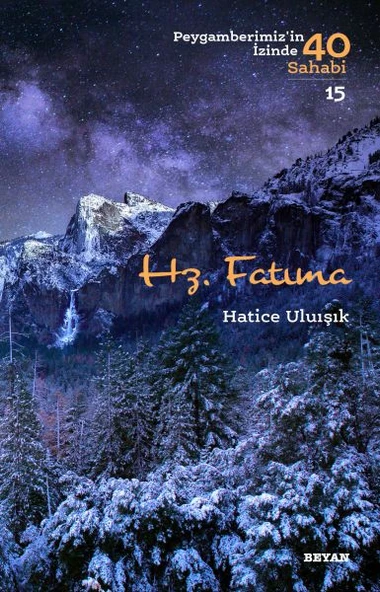 Hz. Fatıma - Peygamberimiz'in İzinde 40 Sahabi - 15 ürün görseli 1