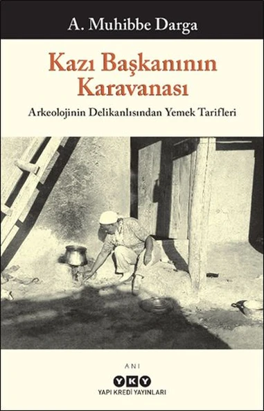 Kazı Başkanının Karavanası ürün görseli 1