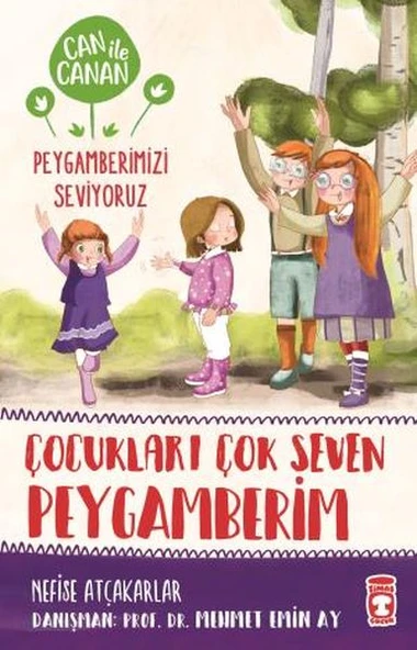 Çocukları Çok Seven Peygamberim - Can İle Canan Peygamberimizi Seviyoruz ürün görseli 1