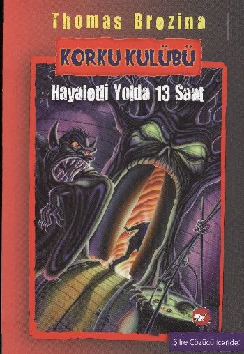 Korku Kulübü 1 - Hayaletli Yolda 13 Saat ürün görseli 1
