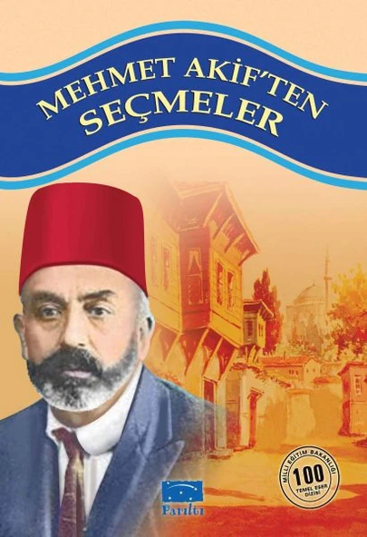 Mehmet Akiften Seçmeler 100 Temel Eser 1.Kademe ürün görseli 1