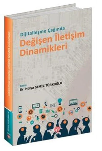 Dijitalleşme Çağında Değişen İletişim Dinamikleri ürün görseli 1