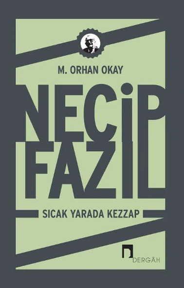 Necip Fazıl: Sıcak Yarada Kezzap ürün görseli 1