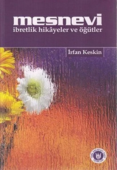 Mesnevi İbretlik Hikayeler ve Öğütler ürün görseli 1