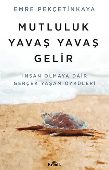 Mutluluk Yavaş Yavaş Gelir ürün görseli 1