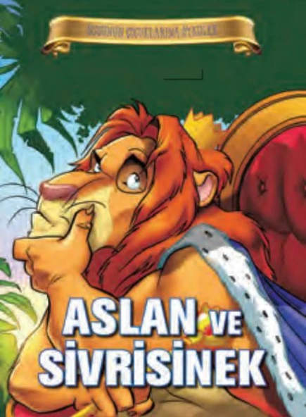 Bugünün Çocuklarına Öyküler - Aslan ve Sivrisinek ürün görseli 1